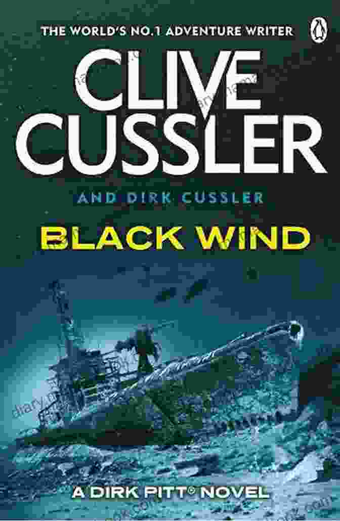 Book Cover Of Black Wind By Clive Cussler Black Wind (A Dirk Pitt Adventure 18)