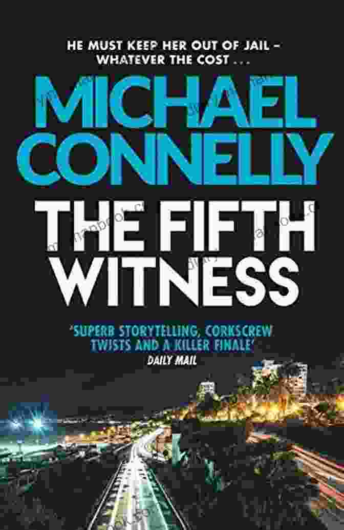 Book Cover Of The Fifth Witness By Mickey Haller The Fifth Witness (Mickey Haller 4)