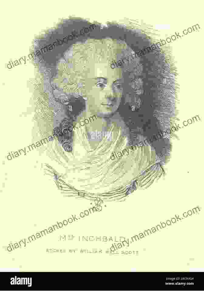 Elizabeth Inchbald, A Portrait Of The Renowned English Novelist, Playwright, And Essayist Delphi Complete Works Of Elizabeth Inchbald (Illustrated)