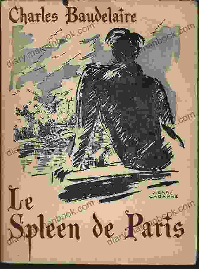 Le Spleen De Paris By Charles Baudelaire Delphi Collected Poetical Works Of Charles Baudelaire (Illustrated) (Delphi Poets 89)
