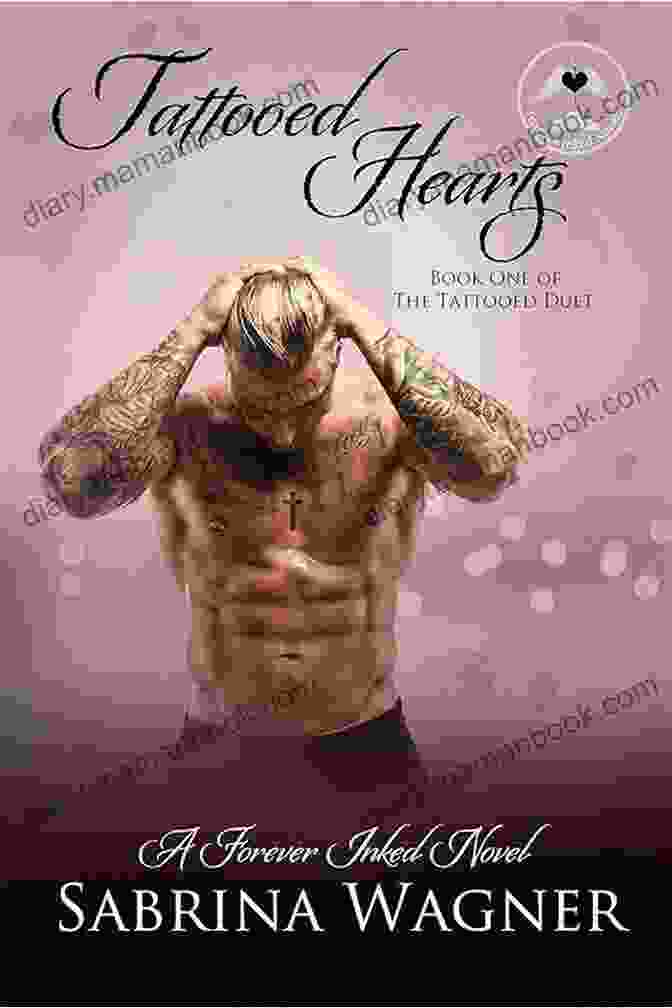 Piper Whitfield Tattooed Hearts : A Forever Inked Novel #1 (Tattooed Duet 1) (Forever Inked Novels)