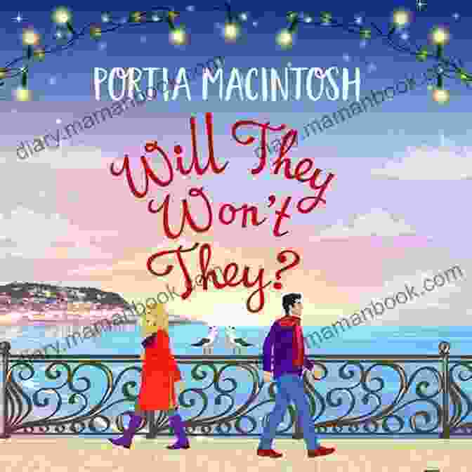 Portia And Sam Will They Won T They? Portia MacIntosh