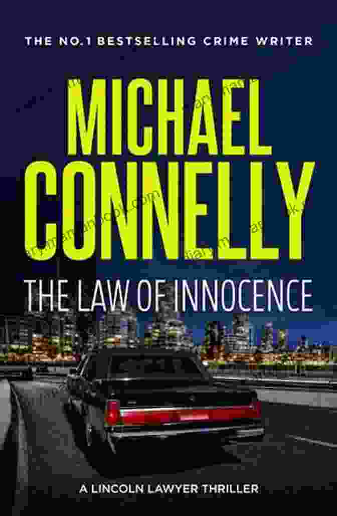 The Law Of Innocence Book Cover By Mickey Haller The Law Of Innocence (Mickey Haller 6)