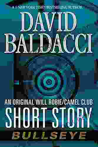 Bullseye: An Original Will Robie / Camel Club Short Story (Kindle Single)