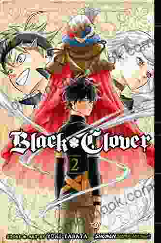 Black Clover Vol 2: Those Who Protect