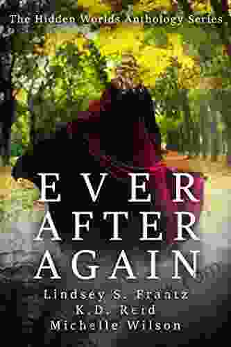 Ever After Again (Hidden Worlds 1)
