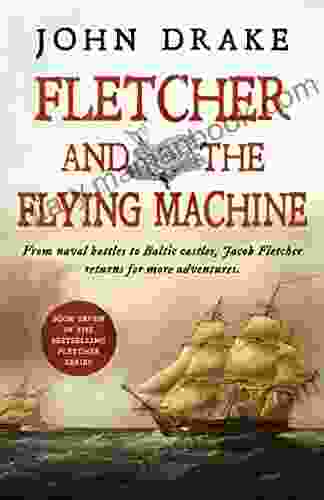 Fletcher And The Flying Machine