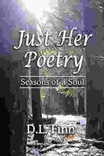 Just Her Poetry Seasons Of A Soul