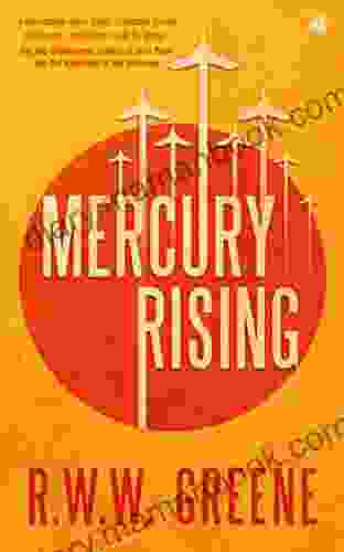 Mercury Rising R W W Greene