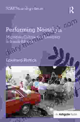 Performing Nostalgia: Migration Culture And Creativity In South Albania (SOAS Studies In Music)