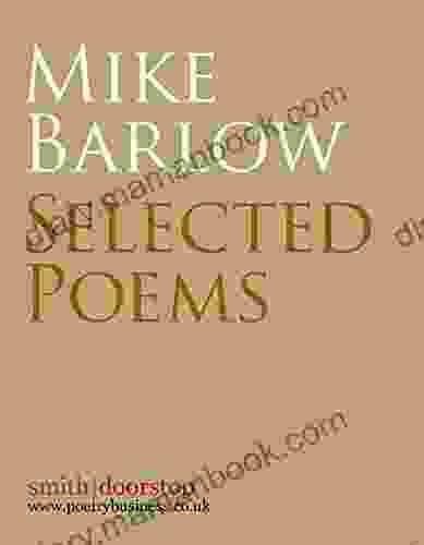 Mike Barlow: Selected Poems William Shakespeare