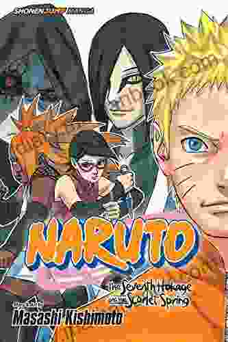 Naruto: The Seventh Hokage And The Scarlet Spring