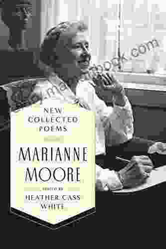 New Collected Poems Marianne Moore