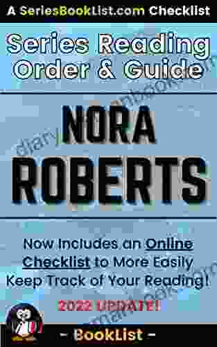 Nora Roberts Reading Order Guide (SeriesBookList Com Author Guides)