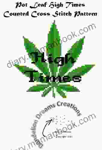 Pot Leaf High Times Counted Cross Stitch Pattern