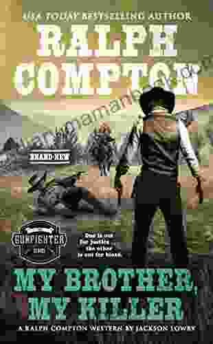 Ralph Compton My Brother My Killer (The Gunfighter Series)
