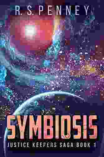 Symbiosis (Justice Keepers Saga 1)