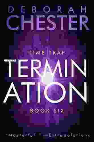 Termination (Time Trap) Deborah Chester