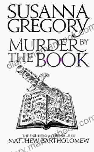 Murder By The Book: The Eighteenth Chronicle Of Matthew Bartholomew (Matthew Bartholomew 18)