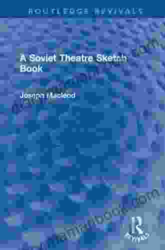 A Soviet Theatre Sketch (Routledge Revivals)
