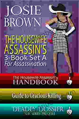 The Housewife Assassin S Killer 3 Set A For Assassination (Romantic Mystery Books): Romantic Mystery Suspense (Housewife Assassin Series)