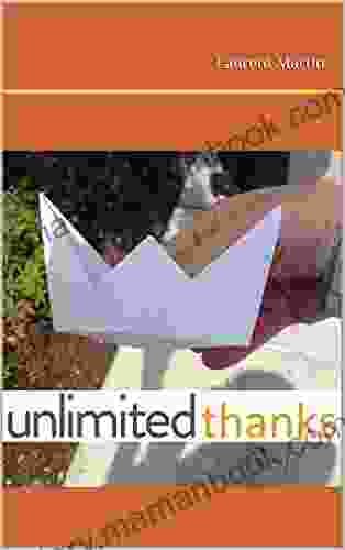 Unlimited Thanks Laurent Martin