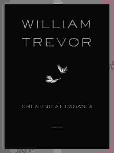 Cheating At Canasta William Trevor