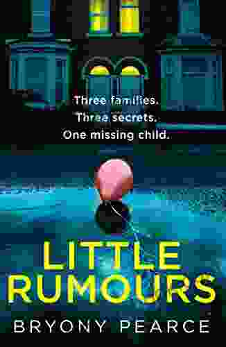 Little Rumours: A Dark And Twisty New Thriller For 2024 Set In A Small Town Built On Secrets And Lies