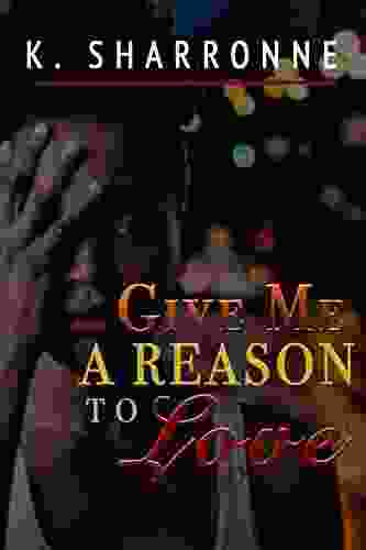 Give Me A Reason To Love: Poetic Thoughts