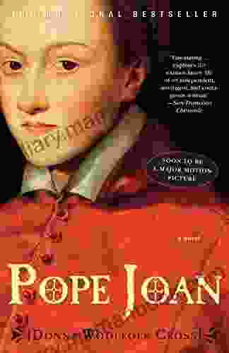 Pope Joan: A Novel Donna Woolfolk Cross