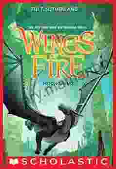 Wings Of Fire Six: Moon Rising